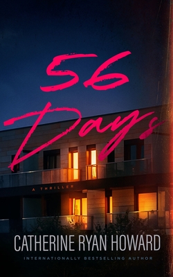 Book Review: 56 Days by Catherine Ryan Howard