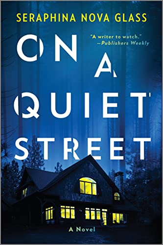 Book Review: On A Quiet Street by Seraphina Nova Glass