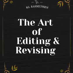 The Art Of Editing & Revising